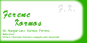 ferenc kormos business card